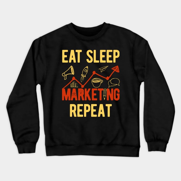 Funny Marketing Gifts Crewneck Sweatshirt by Crea8Expressions